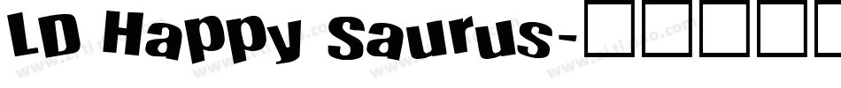 LD Happy Saurus字体转换